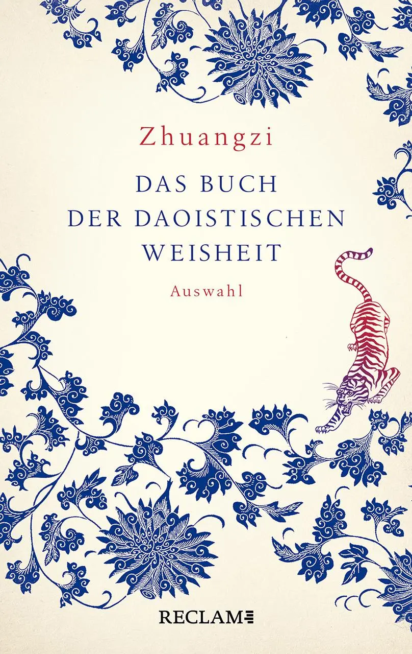 Cover: 9783150112946 | Zhuangzi. Das Buch der daoistischen Weisheit | Auswahl | Kalinke