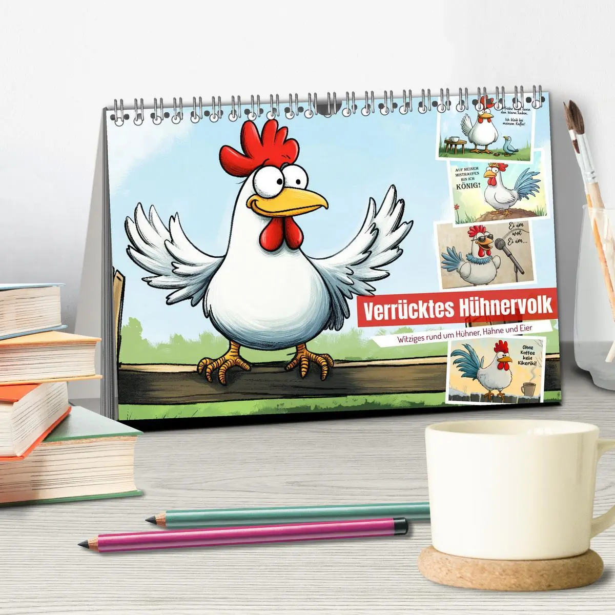 Bild: 9783457352946 | Verrücktes Hühnervolk (Tischkalender 2026 DIN A5 quer), CALVENDO...