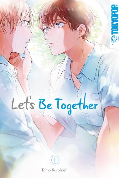 Cover: 9783759302946 | Let's be Together 01 | Tomo Kurahashi | Taschenbuch | 208 S. | Deutsch