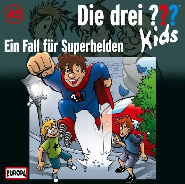 Cover: 9783803232946 | Die drei ??? Kids 45. Ein Fall für Superhelden (drei Fragezeichen) CD