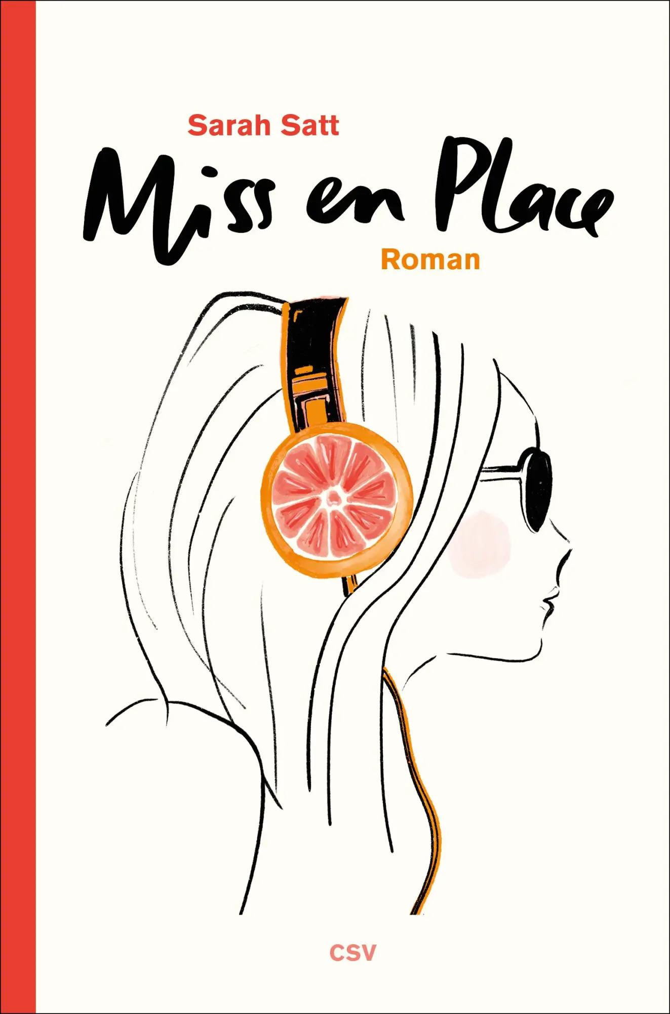 Cover: 9783951982946 | Miss en Place | Sarah Satt | Buch | Deutsch | 2021 | CSV GmbH