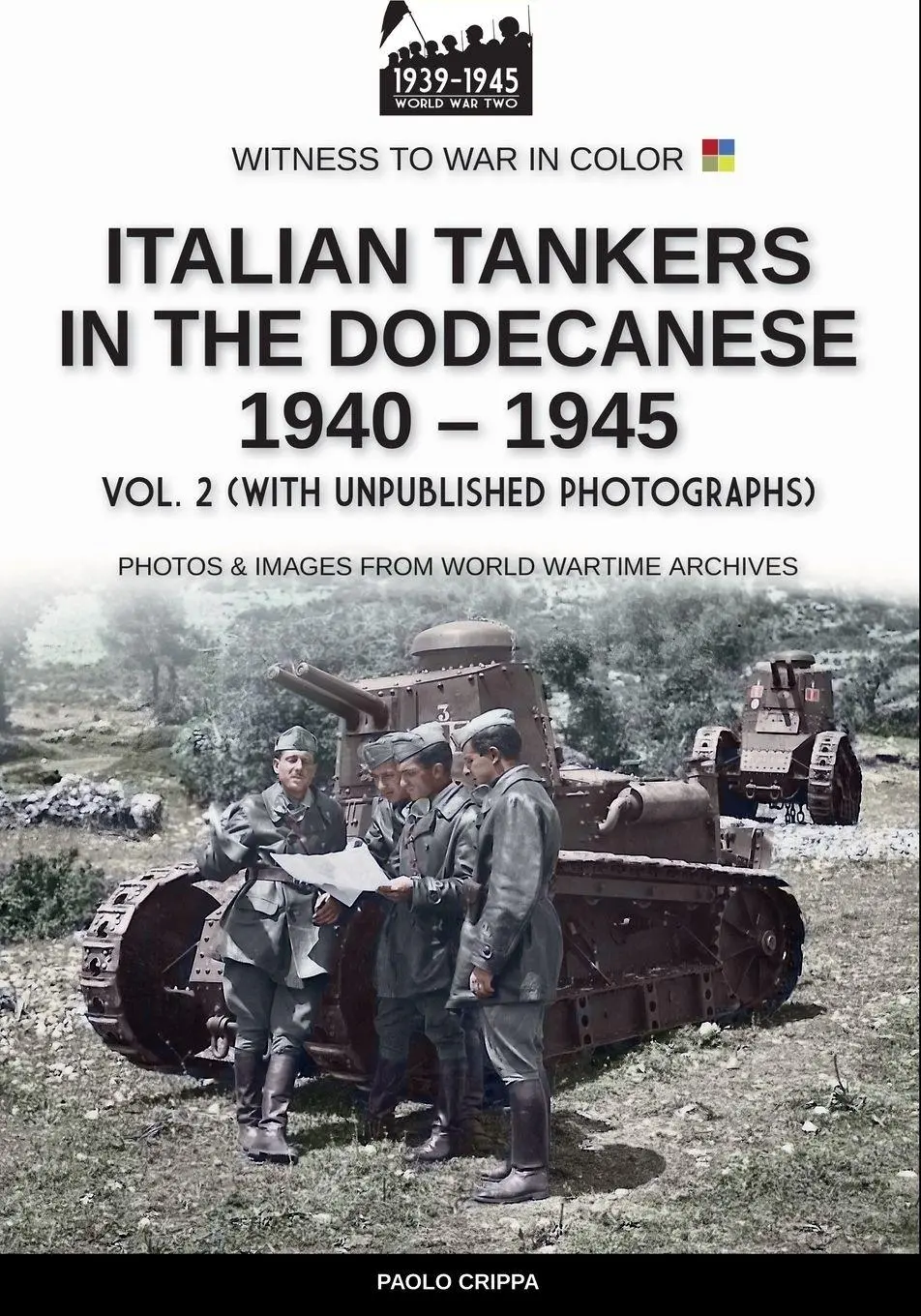 Cover: 9791255892946 | Italian tankers in the Dodecanese 1940-1945 - Vol. 2 | Paolo Crippa