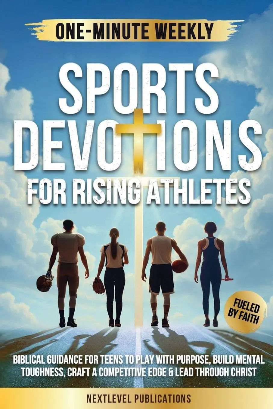 Cover: 9781968213046 | One-Minute Weekly Sports Devotions for Rising Athletes | Publications