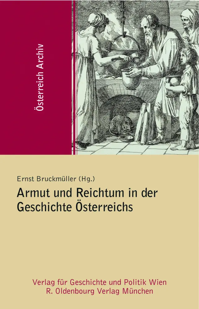 Cover: 9783205783046 | Armut und Reichtum in der Geschichte Österreichs | Ernst Bruckmüller