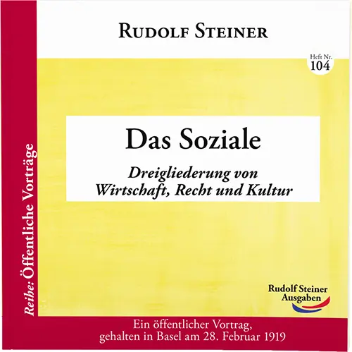 Cover: 9783867723046 | Das Soziale | Dreigliederung von Wirtschaft, Recht und Kultur | Buch