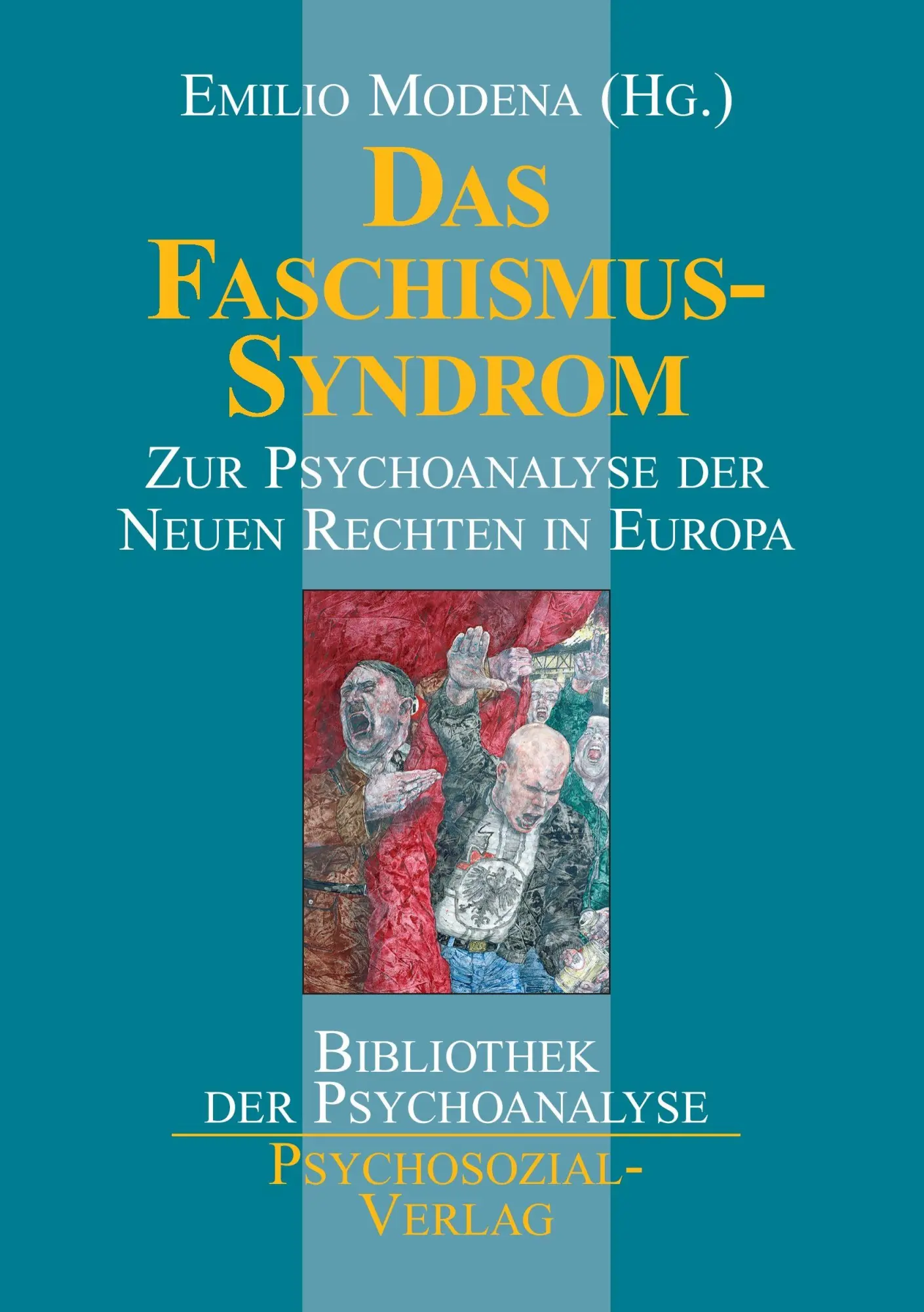 Cover: 9783932133046 | Das Faschismus-Syndrom | Emilio Modena | Taschenbuch | 435 S. | 2001