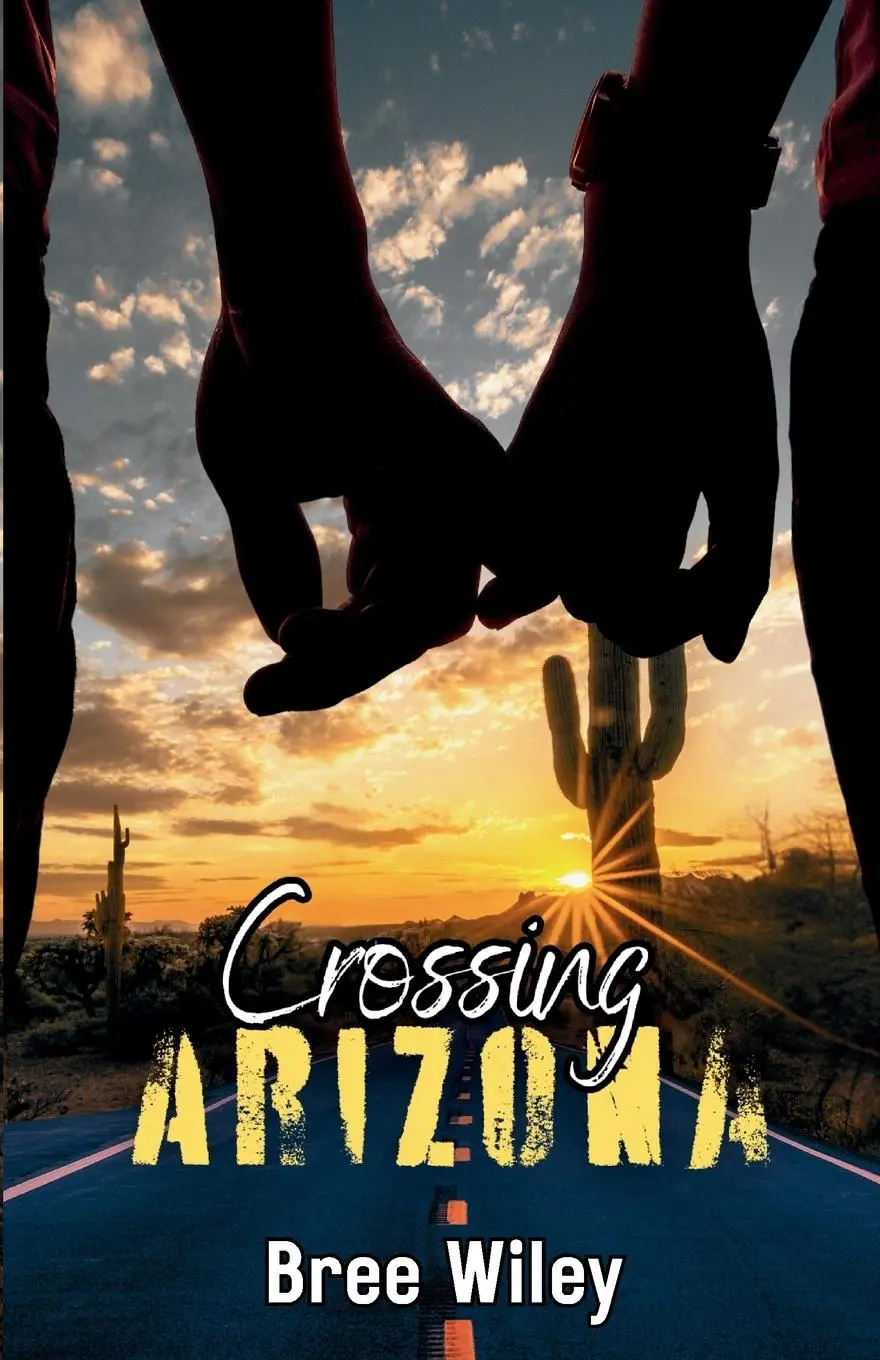 Cover: 9798991893046 | Crossing Arizona | Bree Wiley | Taschenbuch | Englisch | 2025