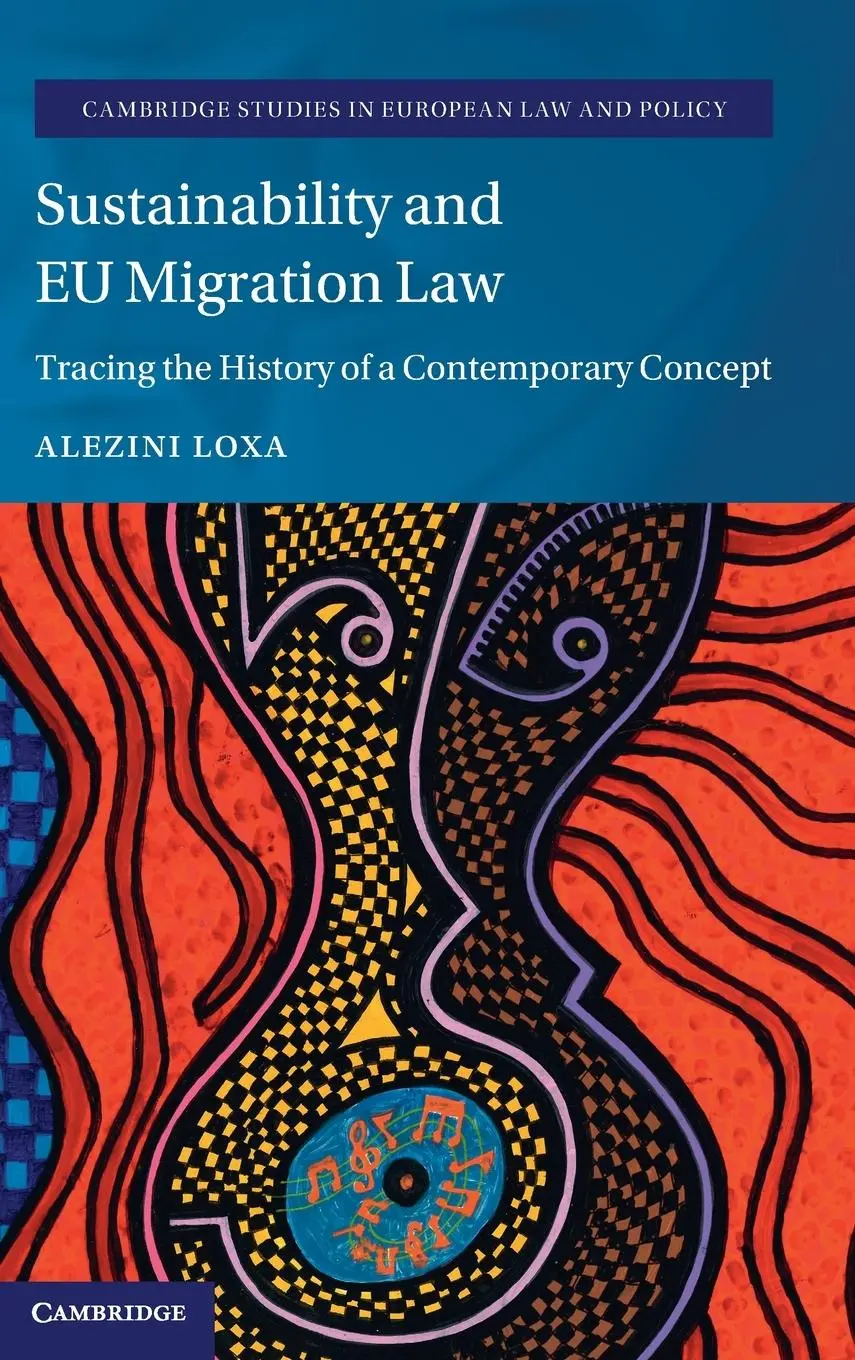 Cover: 9781009573146 | Sustainability and EU Migration Law | Alezini Loxa | Buch | Englisch