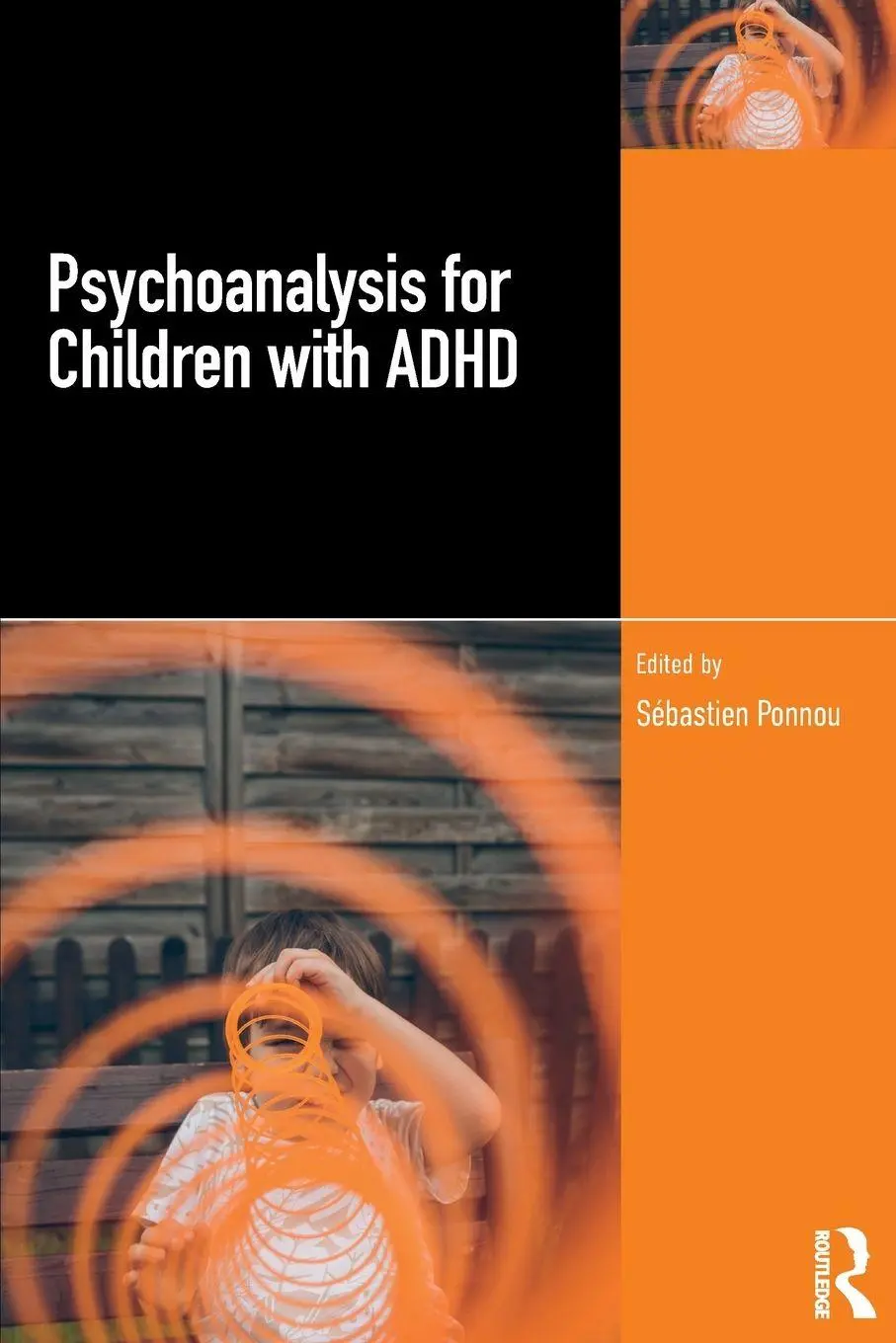 Cover: 9781032863146 | Psychoanalysis for Children with ADHD | Sébastien Ponnou | Taschenbuch