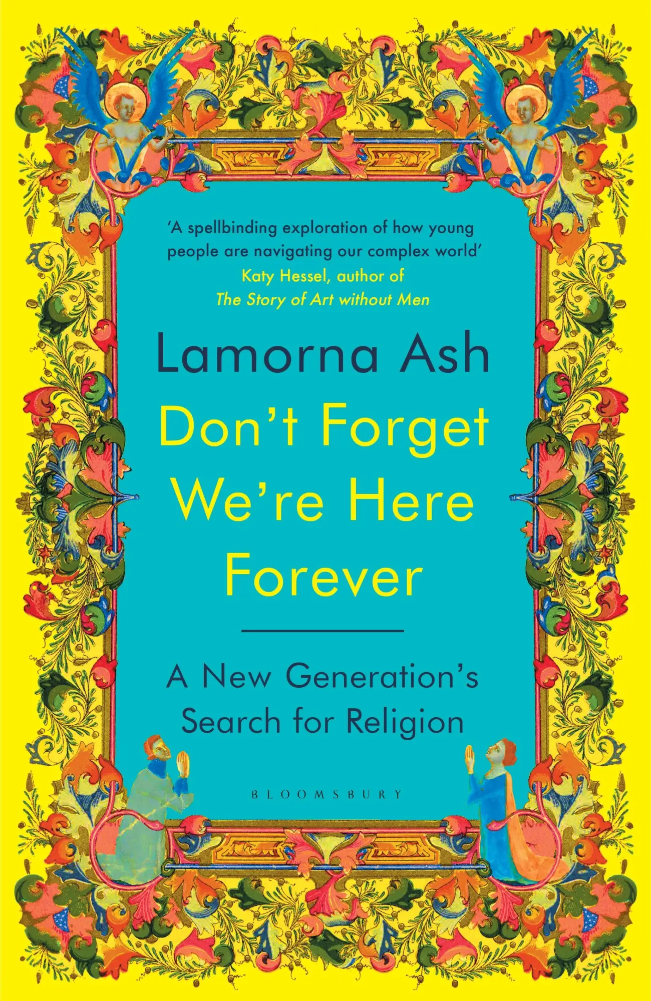 Cover: 9781526663146 | Don't Forget We're Here Forever | Lamorna Ash | Buch | Englisch | 2025