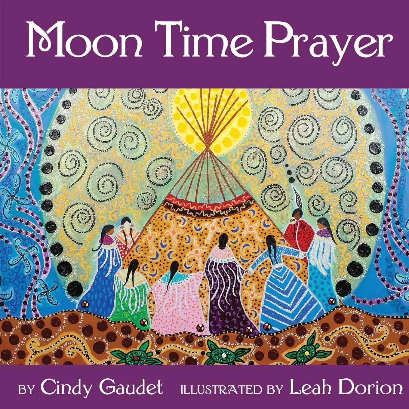 Cover: 9781775223146 | Moon Time Prayer | Cindy Gaudet | Taschenbuch | Englisch | 2018