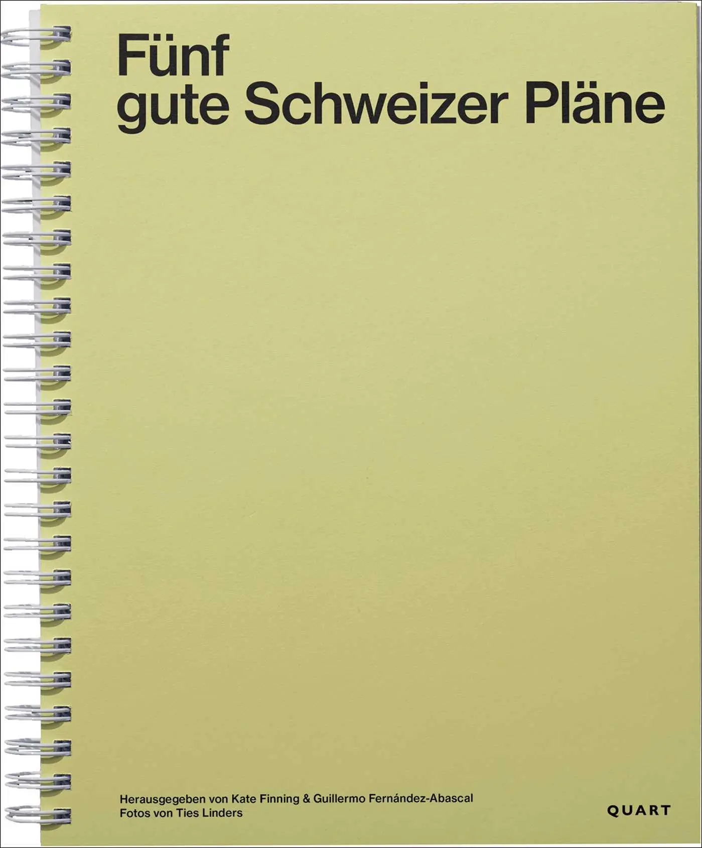 Cover: 9783037613146 | Fünf Gute Schweizer Pläne | Kate Finning (u. a.) | Taschenbuch | 74 S.
