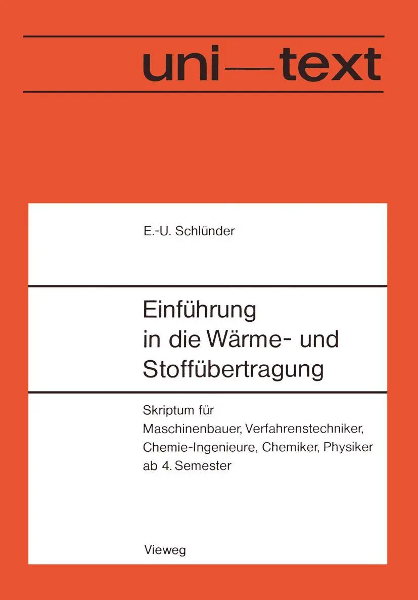 Cover: 9783528133146 | Einführung in die Wärme- und Stoffübertragung | Ernst-Ulrich Schlünder