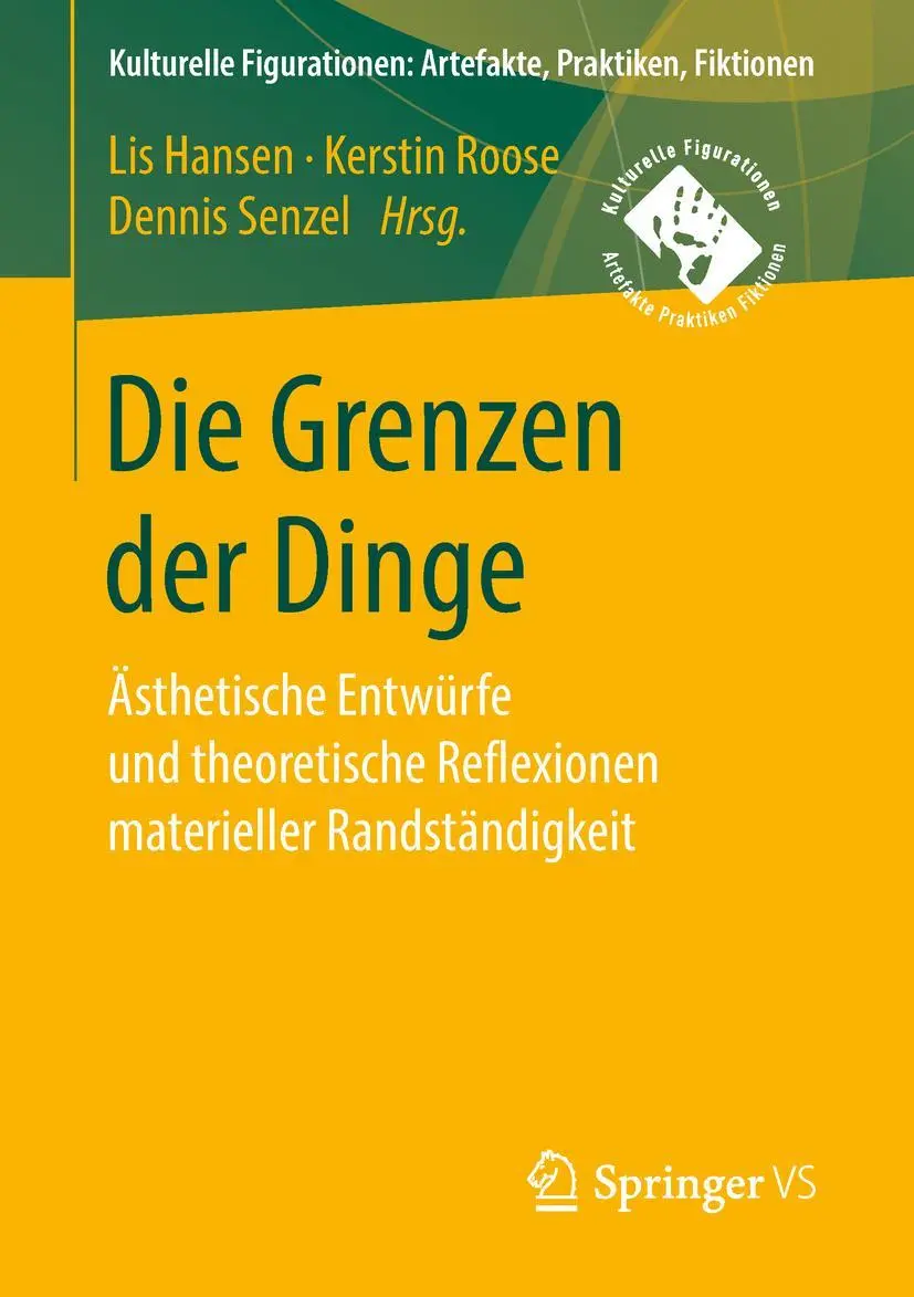 Cover: 9783658203146 | Die Grenzen der Dinge | Lis Hansen (u. a.) | Taschenbuch | vi | 2018