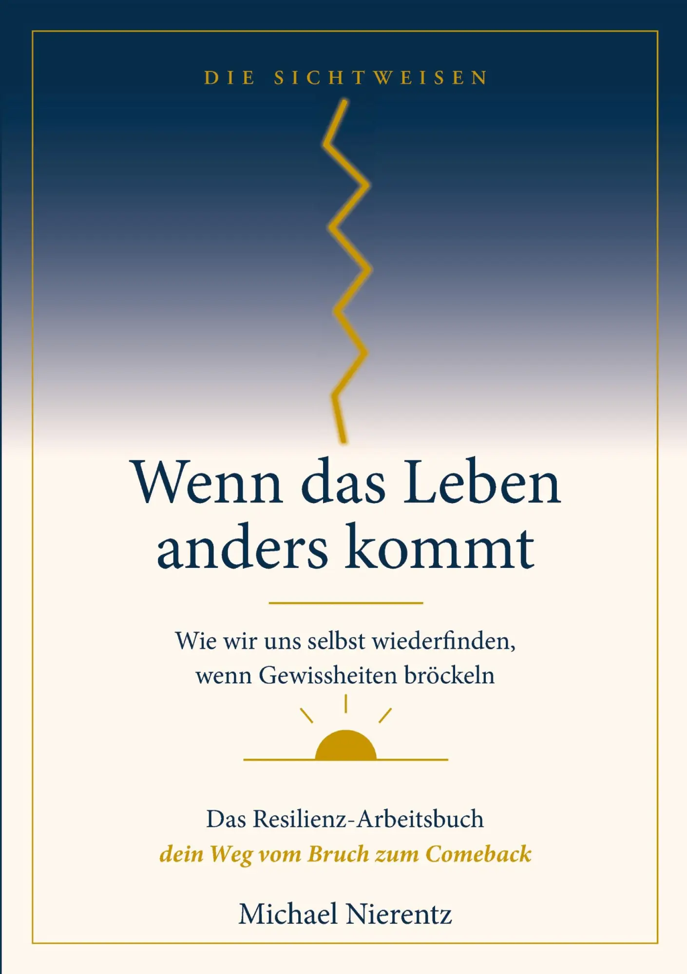 Cover: 9783696373146 | Wenn das Leben anders kommt | Michael Nierentz | Taschenbuch | 112 S.