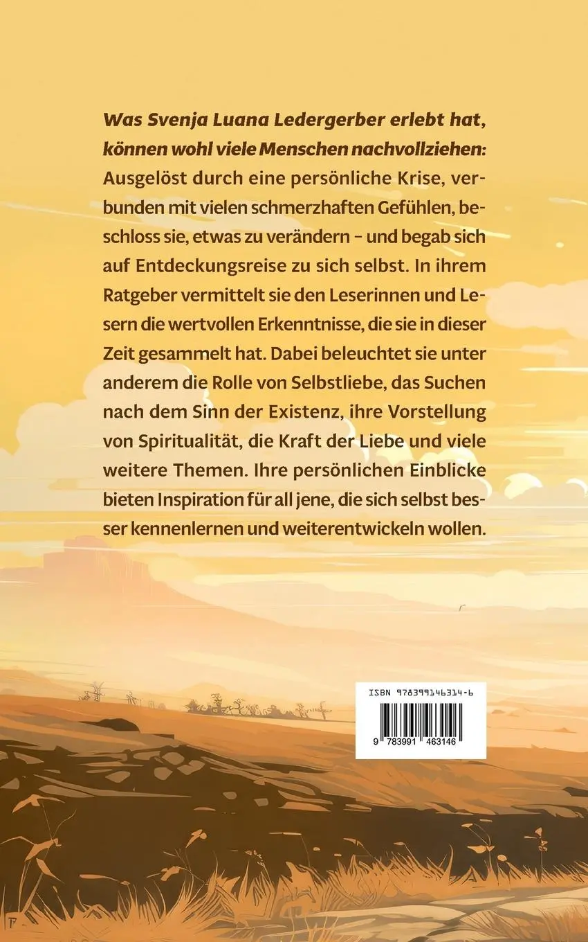 Rückseite: 9783991463146 | Die Entdeckungsreise zu deinem Selbst | Svenja Luana Ledergerber