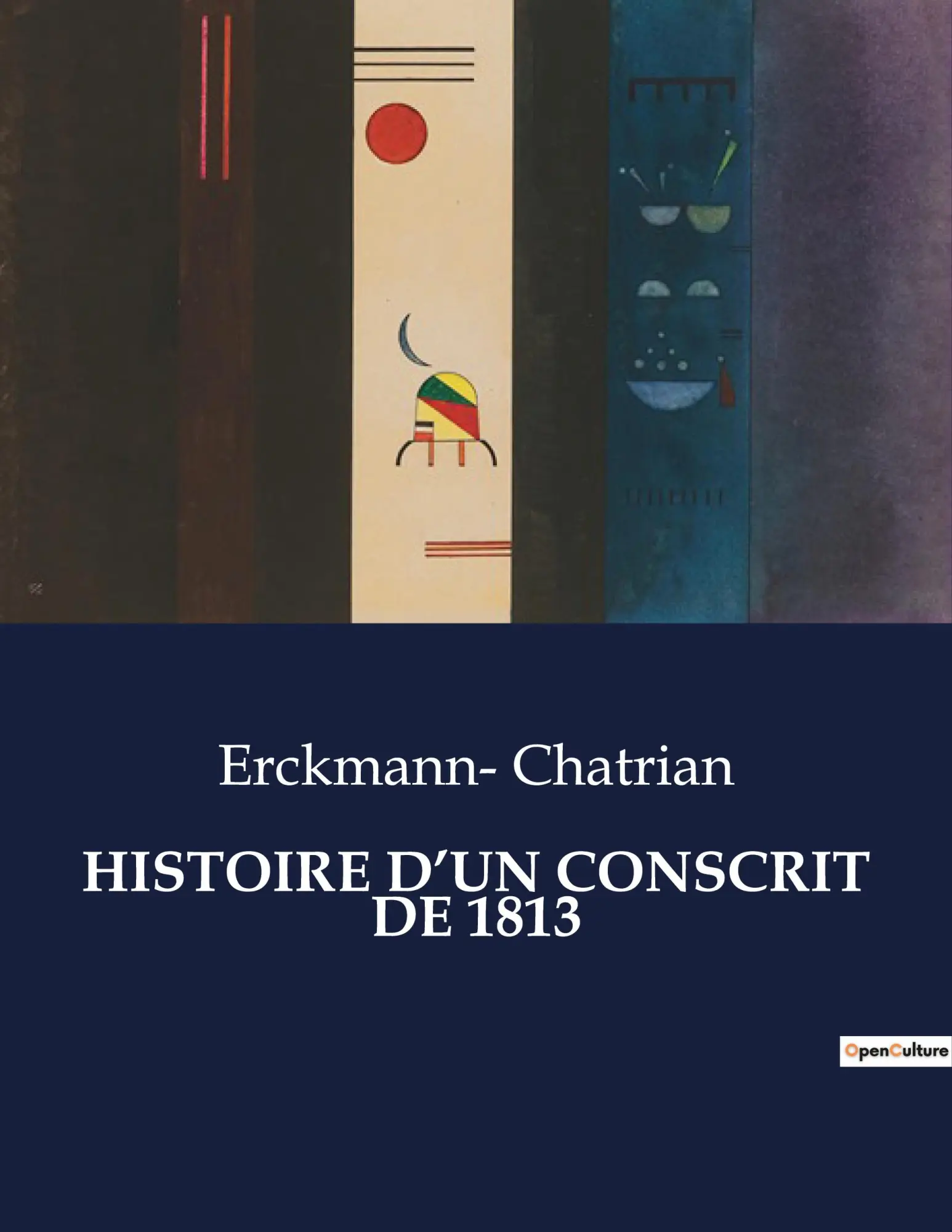 Cover: 9791041833146 | HISTOIRE D'UN CONSCRIT DE 1813 | Erckmann Chatrian | Taschenbuch