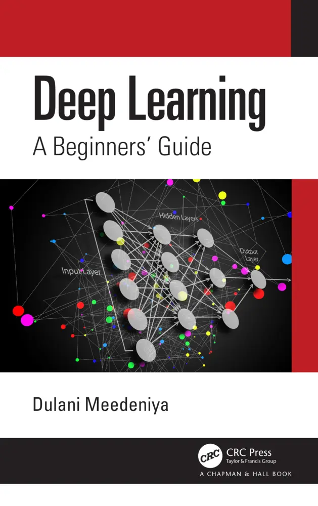 Cover: 9781032473246 | Deep Learning | A Beginners' Guide | Dulani Meedeniya | Buch | 2023