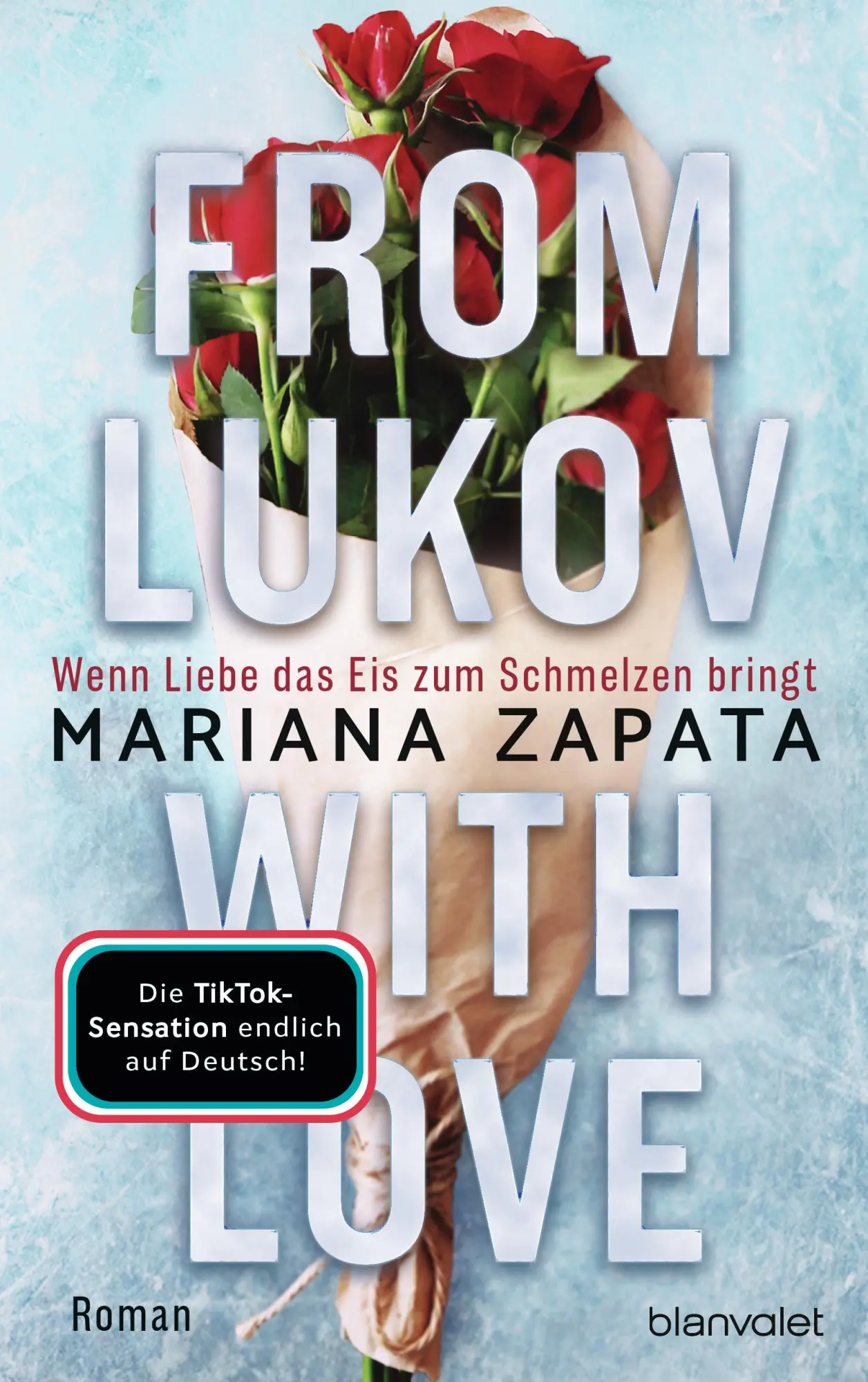 Cover: 9783734113246 | From Lukov with Love - Wenn Liebe das Eis zum Schmelzen bringt | Buch