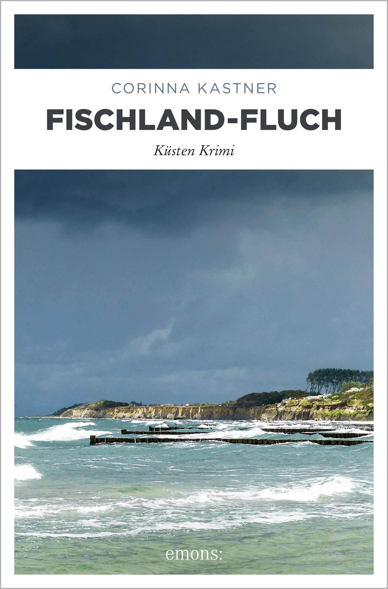 Cover: 9783740813246 | Fischland-Fluch | Küsten Krimi | Corinna Kastner | Taschenbuch | 2021