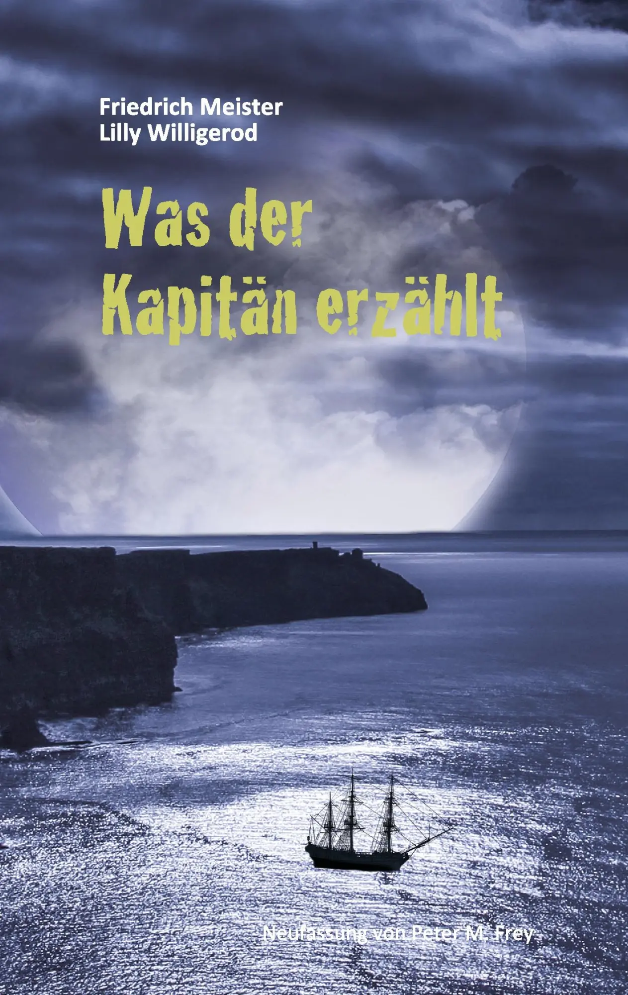 Cover: 9783744873246 | Was der Kapitän erzählt | Bilder aus dem Seemannsleben | Taschenbuch
