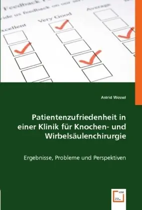 Cover: 9783836493246 | Patientenzufriedenheit in einer Klinik für Knochen- und...