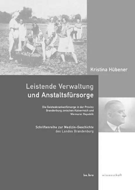 Cover: 9783937233246 | Leistende Verwaltung und Anstaltsfürsorge | Kristina Hübener | Buch