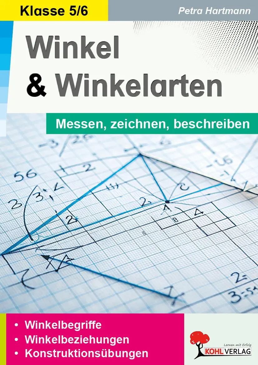 Cover: 9783988413246 | Winkel und Winkelarten / Messen, zeichnen, beschreiben | Hartmann