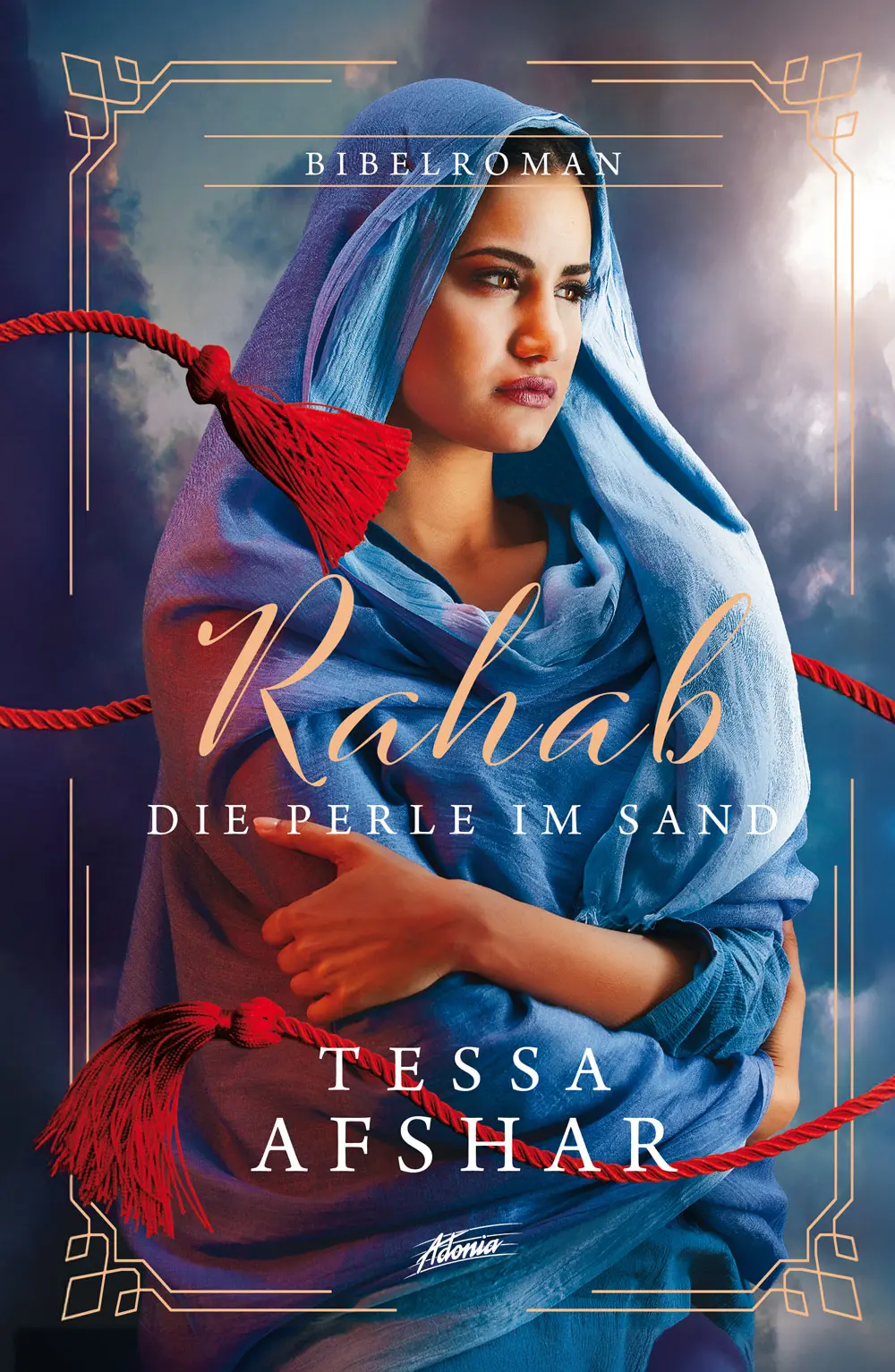 Cover: 9783037833346 | Rahab - Die Perle im Sand | Bibelroman | Tessa Afshar