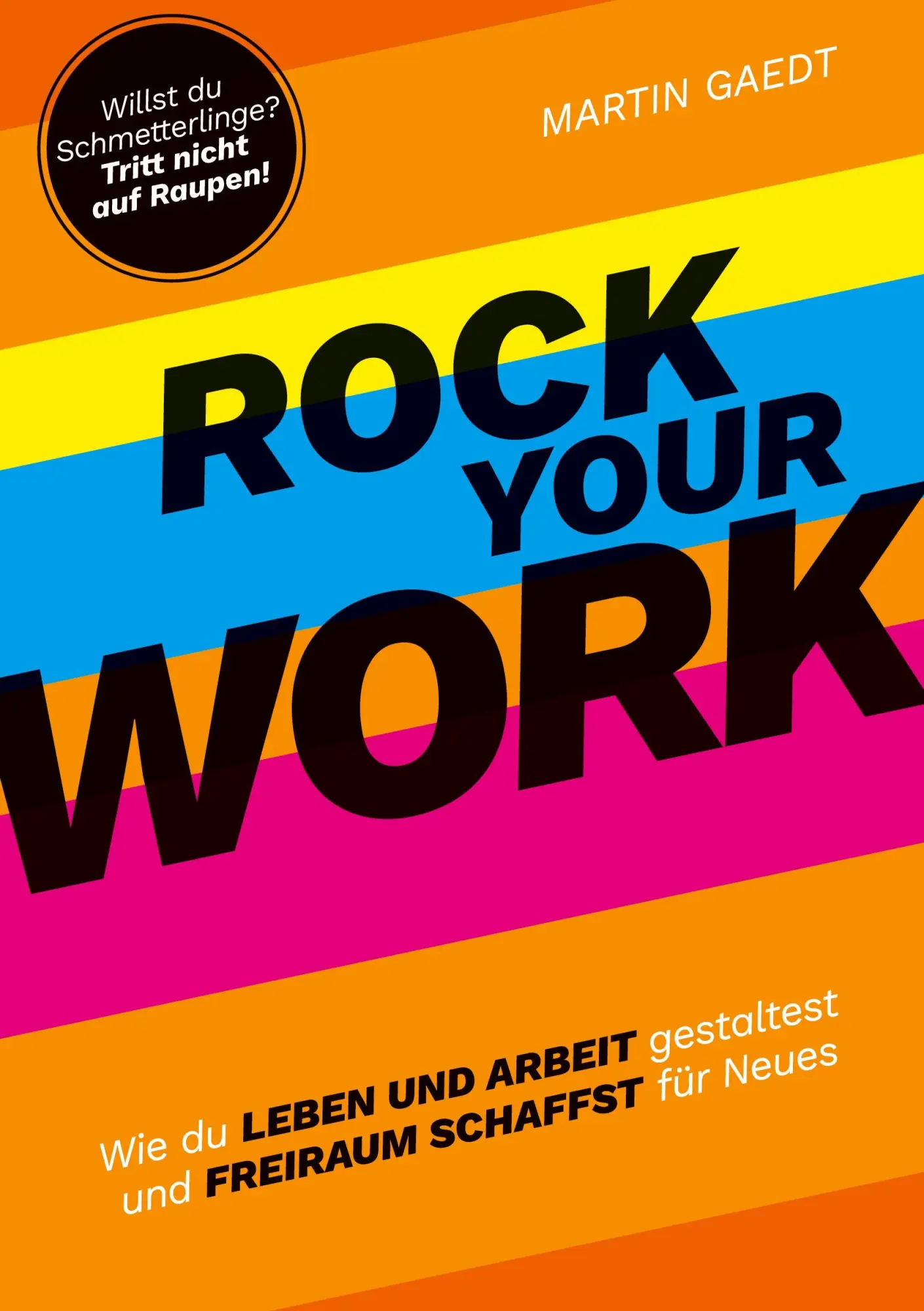 Cover: 9783347633346 | ROCK YOUR WORK | Martin Gaedt | Buch | HC runder Rücken kaschiert