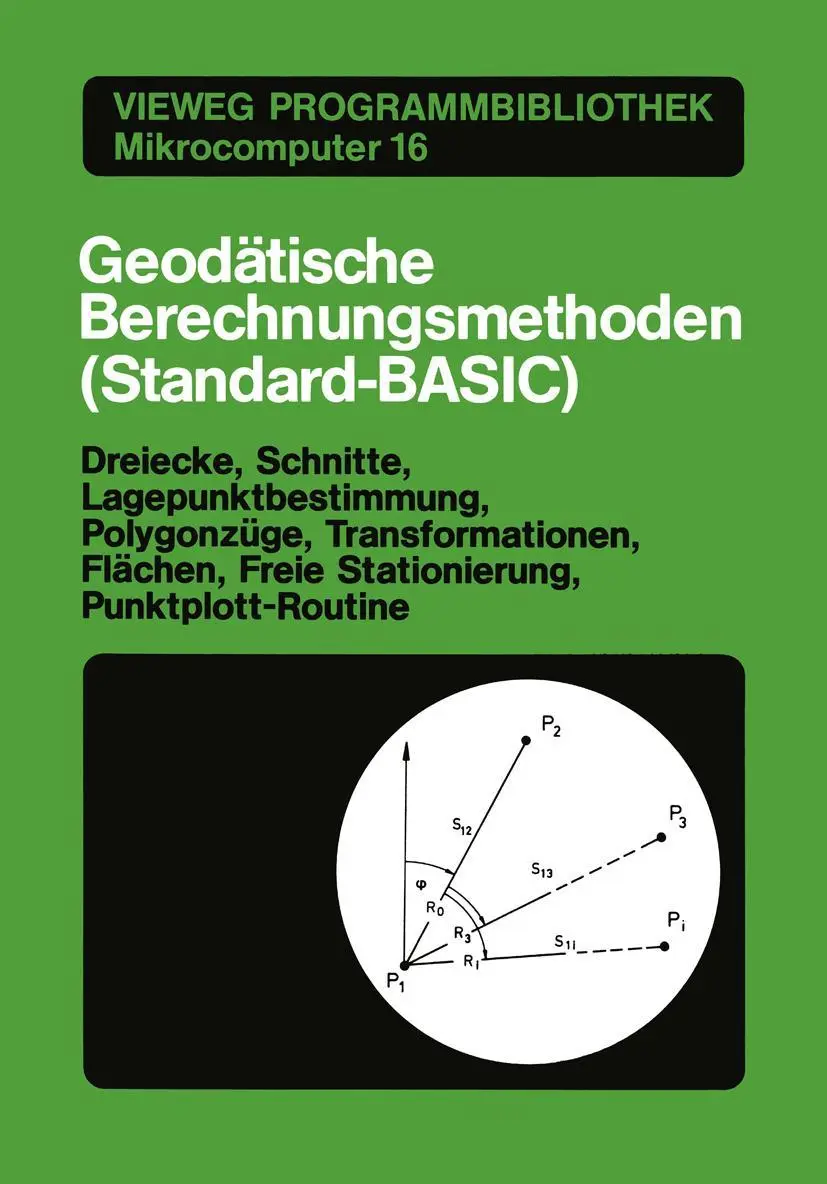 Cover: 9783528043346 | Geodätische Berechnungsmethoden (Standard-BASIC) | Günther Stegner