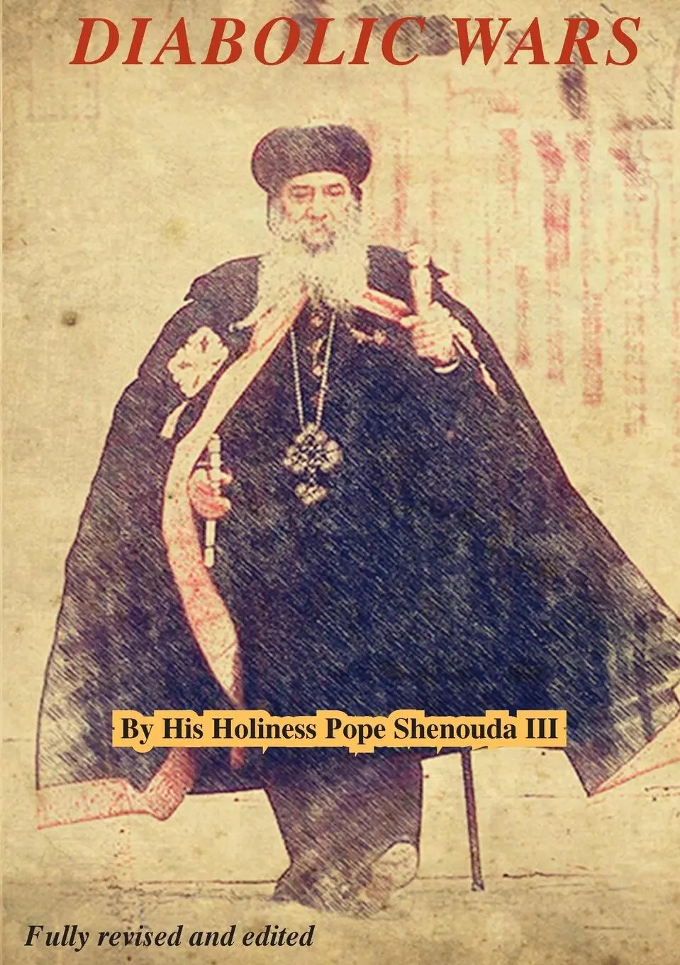 Cover: 9780648123446 | Diabolic Wars Edited | Pope Shenouda III | Taschenbuch | Englisch