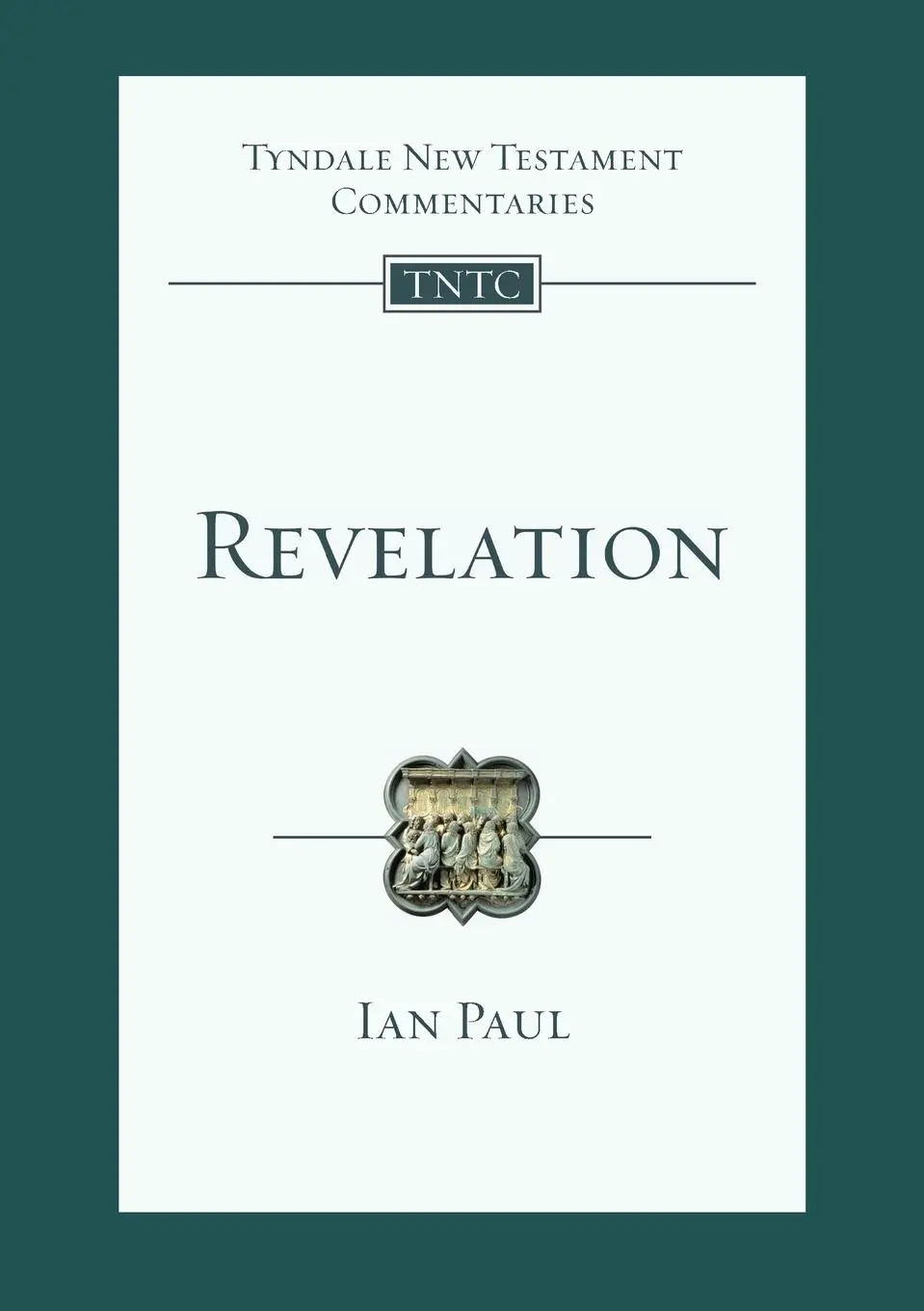 Cover: 9781783593446 | Revelation | An Introduction And Commentary | Ian Paul | Taschenbuch