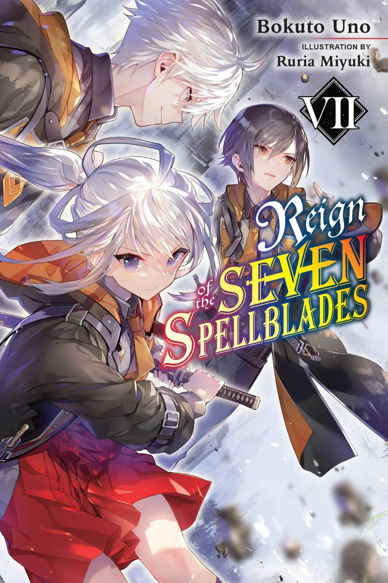 Cover: 9781975343446 | Reign of the Seven Spellblades, Vol. 7 (Light Novel) | Volume 7 | Uno