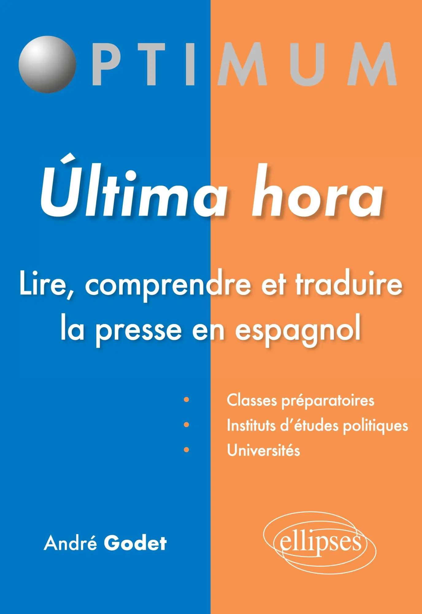 Cover: 9782340003446 | Ultima hora - Lire, comprendre et traduire la presse en espagnol
