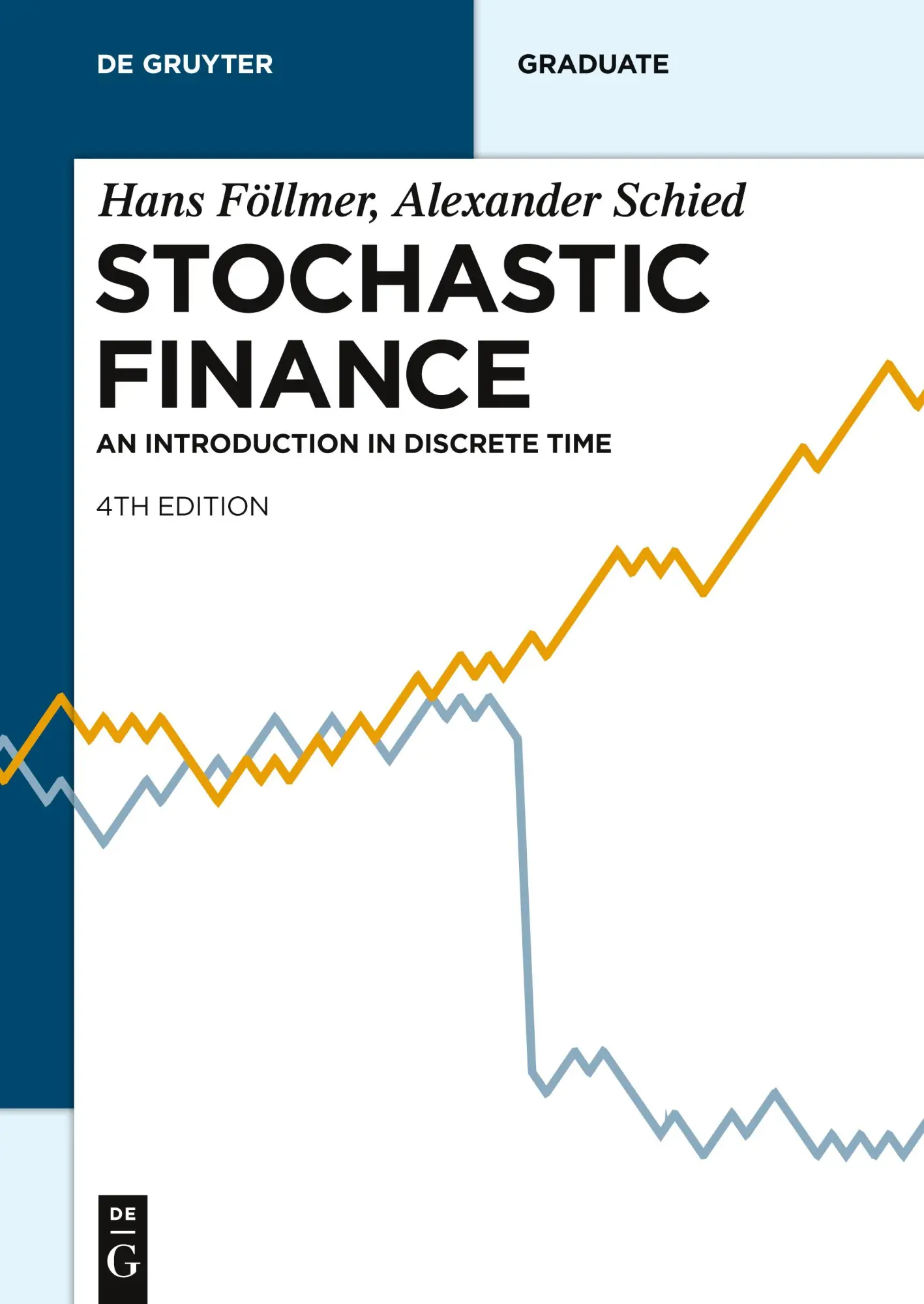 Cover: 9783110463446 | Stochastic Finance | An Introduction in Discrete Time | Schied (u. a.)