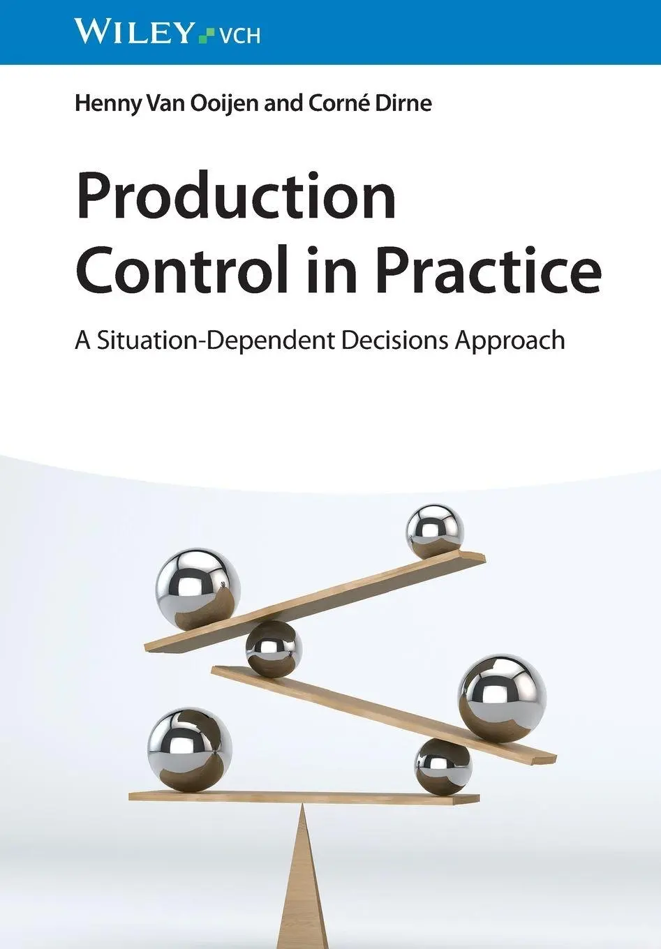 Cover: 9783527353446 | Production Control in Practice | Henny van Ooijen (u. a.) | Buch