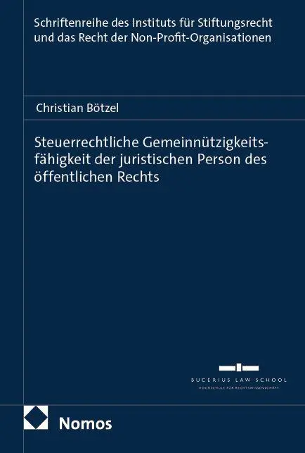 Steuerrechtliche Gemeinnützigkeitsfähigkeit der juristischen Person des öffentlichen Rechts