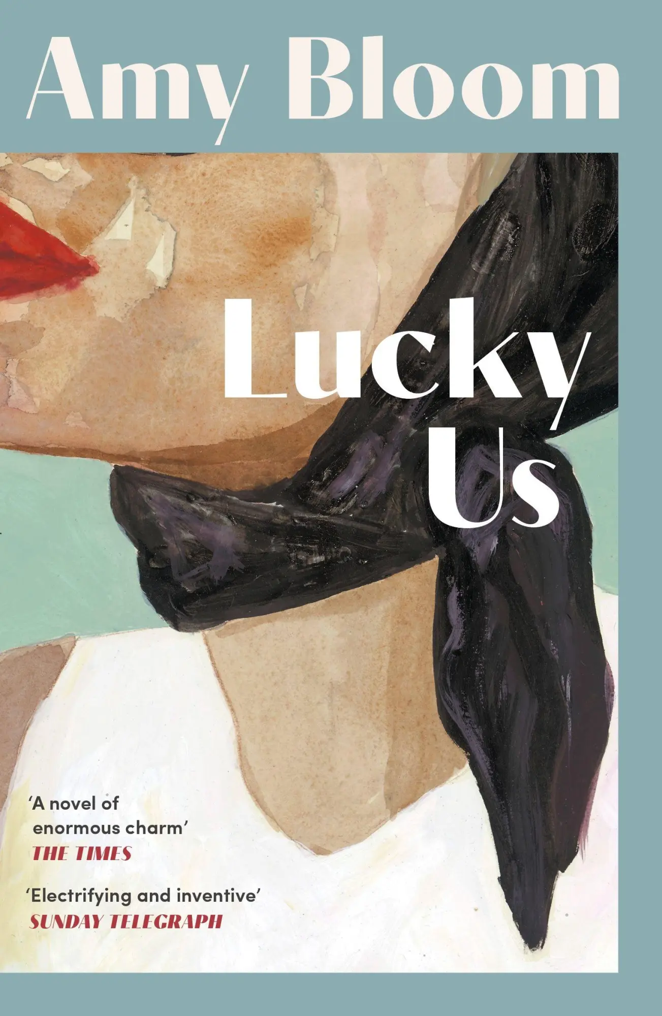 Cover: 9781803513546 | Lucky Us | Amy Bloom | Taschenbuch | Paperback | Englisch | 2026