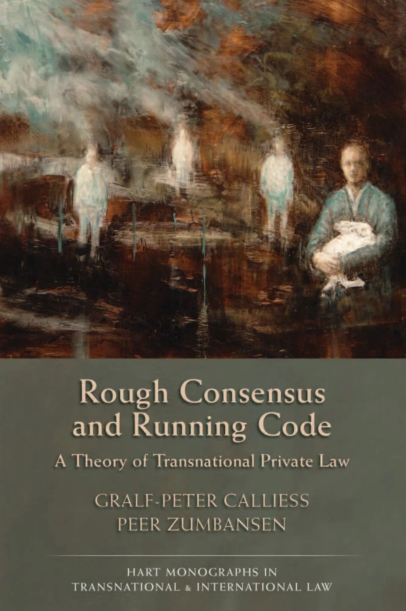 Cover: 9781849463546 | Rough Consensus and Running Code | Gralf-Peter Calliess | Taschenbuch