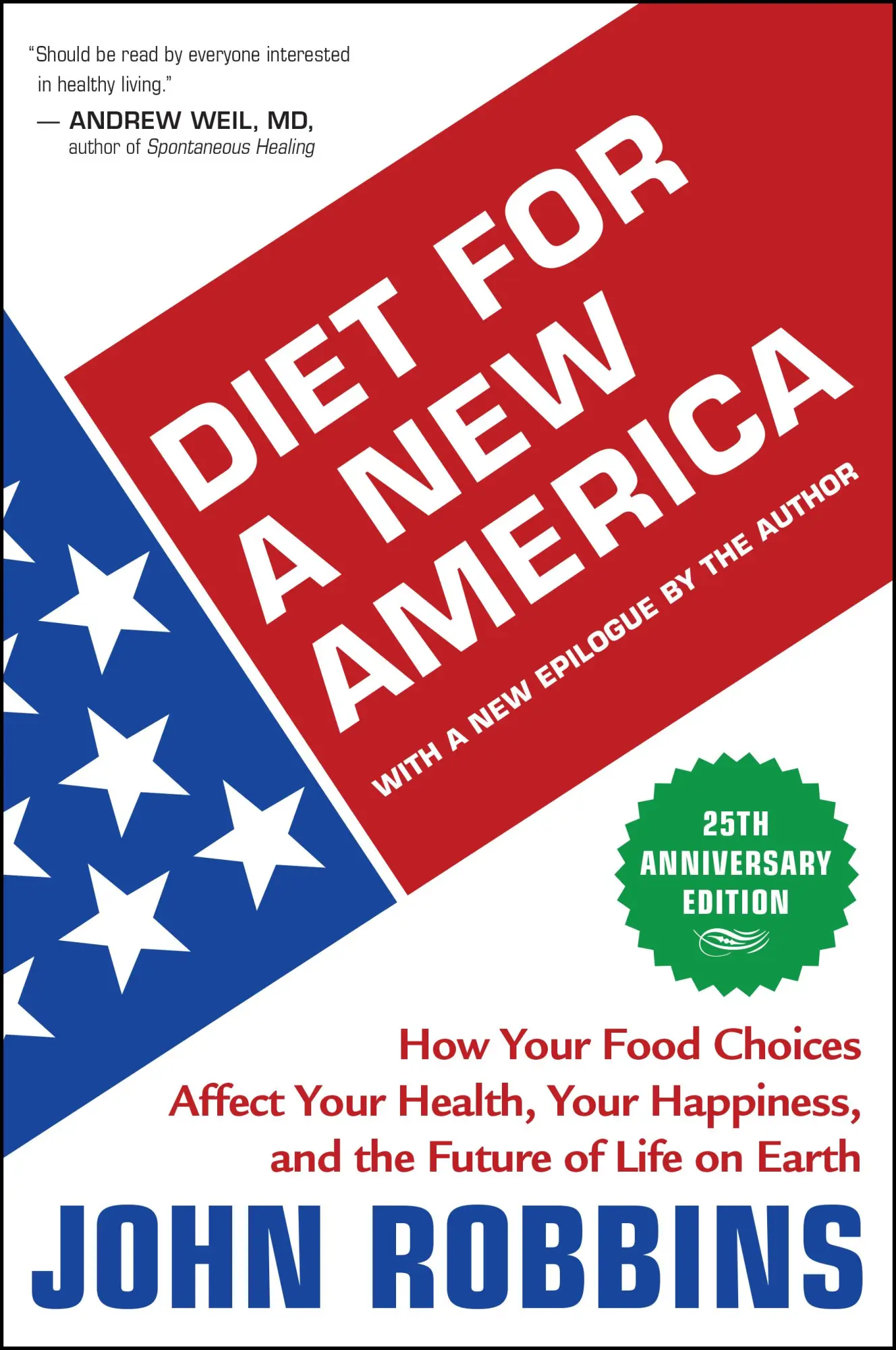 Cover: 9781932073546 | Diet for a New America | John Robbins | Taschenbuch | Englisch | 2012