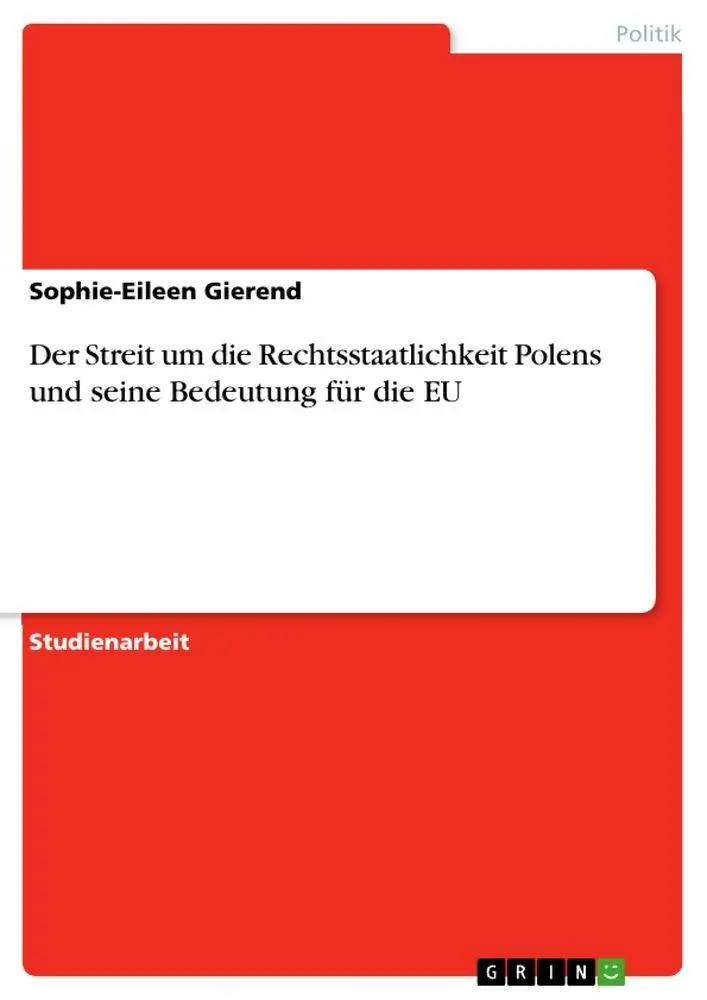 Cover: 9783346623546 | Der Streit um die Rechtsstaatlichkeit Polens und seine Bedeutung...