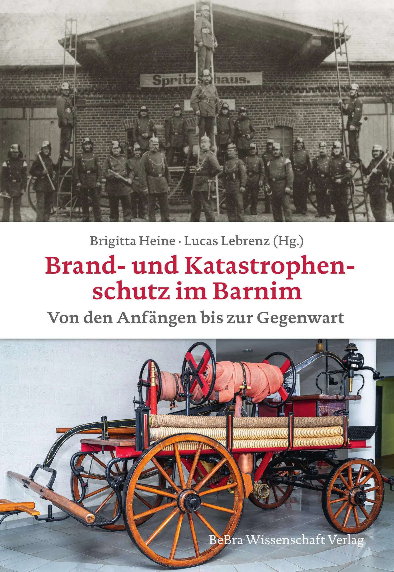 Cover: 9783954103546 | Brand- und Katastrophenschutz im Barnim von den Anfängen bis zur...