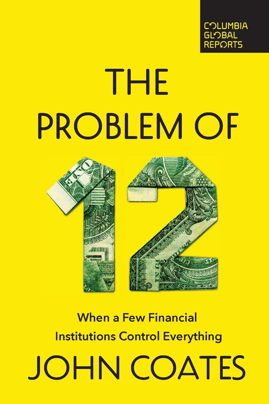 Cover: 9798987053546 | The Problem of Twelve | John Coates | Taschenbuch | Englisch | 2023