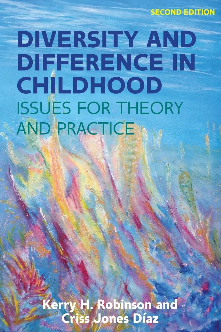 Cover: 9780335263646 | Diversity and Difference in Childhood: Issues for Theory and Practice