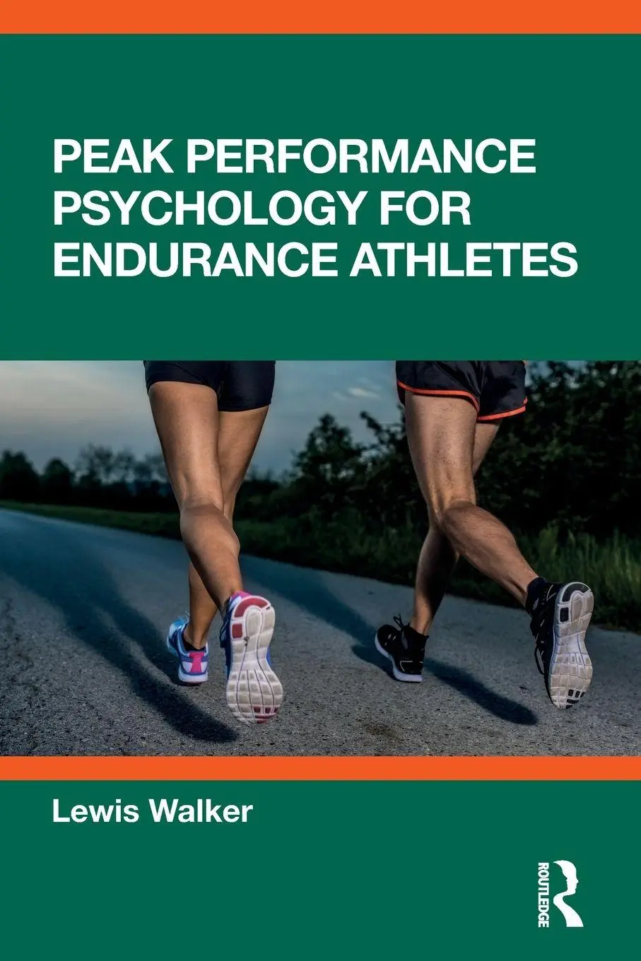 Cover: 9781041103646 | Peak Performance Psychology for Endurance Athletes | Lewis Walker