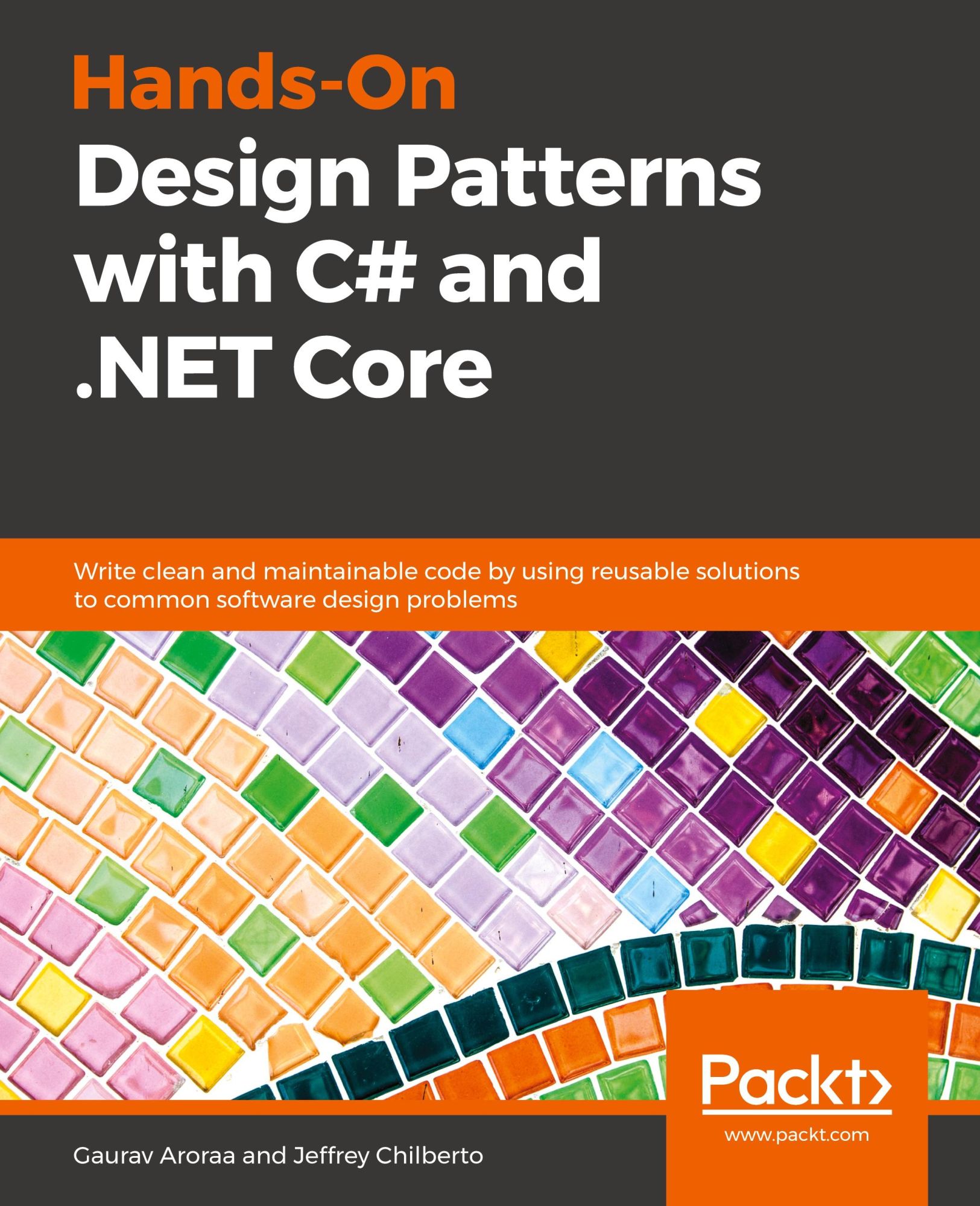 Cover: 9781789133646 | Hands-On Design Patterns with C# and .NET Core | Gaurav Aroraa (u. a.)