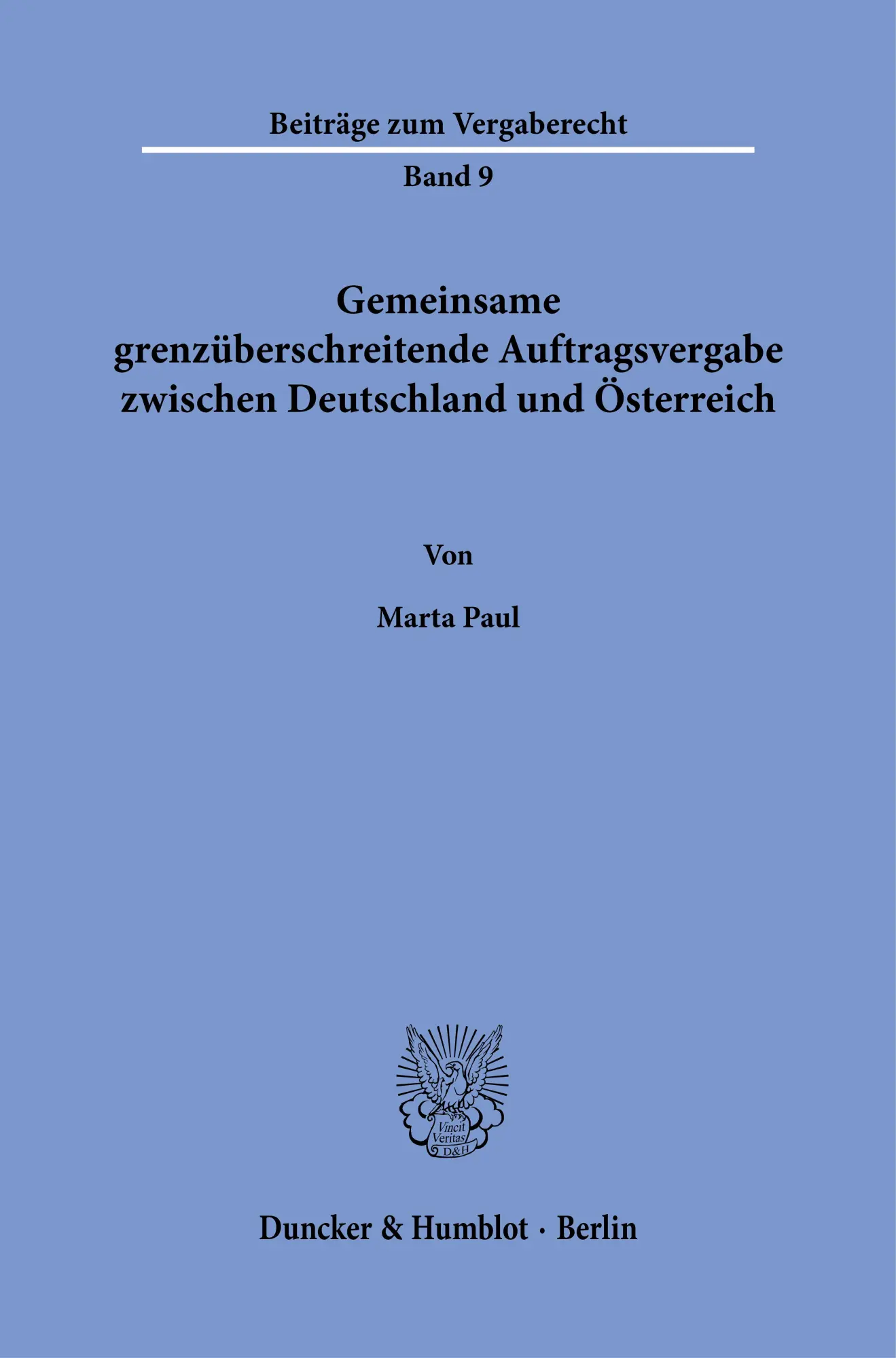 Cover: 9783428193646 | Gemeinsame grenzüberschreitende Auftragsvergabe zwischen...