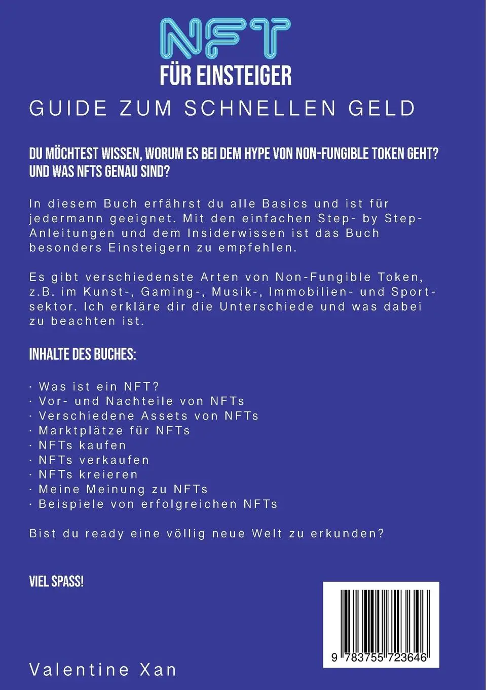 Rückseite: 9783755723646 | NFT für Einsteiger | Guide zum schnellen Geld | Valentine Xan | Buch