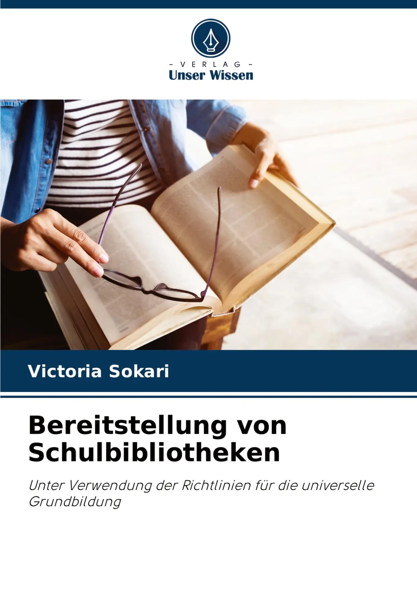 Cover: 9786207263646 | Bereitstellung von Schulbibliotheken | Victoria Sokari | Taschenbuch